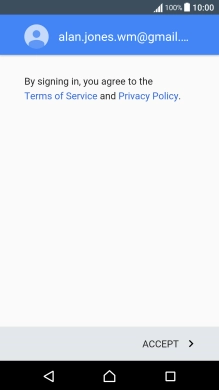 Press ACCEPT and follow the instructions on the screen to select settings for your Google account.