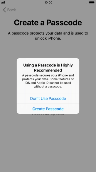 If you turn off the function, press Don't Use Passcode.