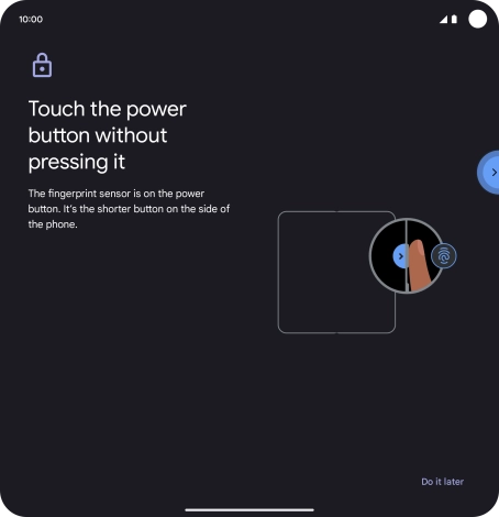 Follow the instructions on the screen to create the phone lock code using your fingerprint.
