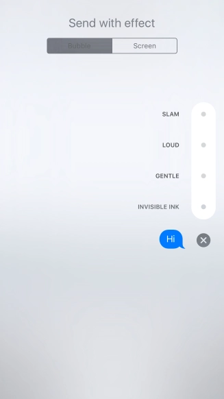 Press Bubble and follow the instructions on the screen to add a speech bubble effect to your iMessage.