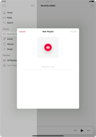 Press the text input field and key in a name for the playlist. Press the text input field and key in a name for the playlist.