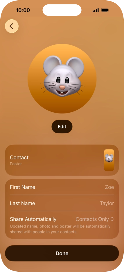 Press the name fields and follow the instructions on the screen to edit your name on the Contact Poster.