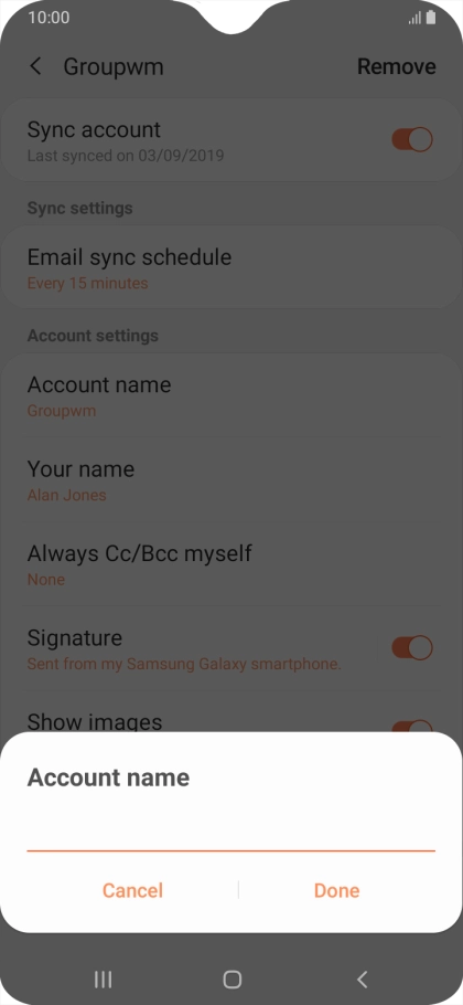 Key in the required name for the email account and press Done.