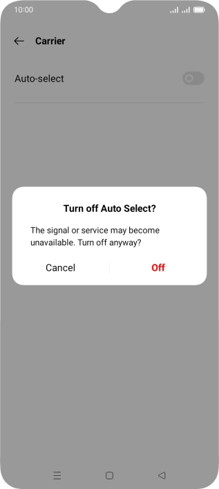 Press Off to turn off the function and wait while your phone searches for networks.