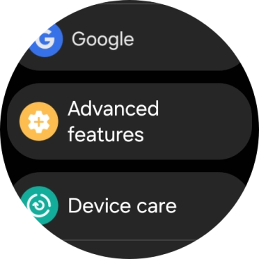 Press Advanced features.