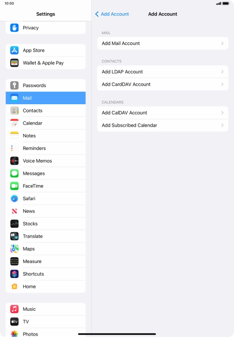 Press Add Mail Account. Press Add Mail Account.