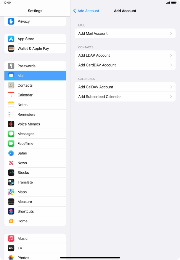 Press Add Mail Account. Press Add Mail Account.