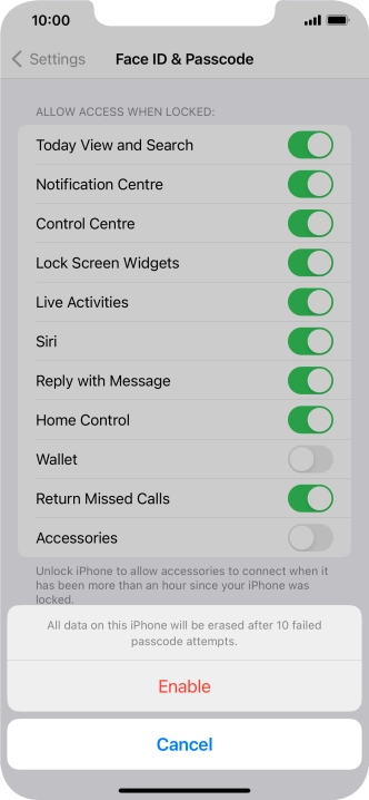 If you turn on the function, press Enable.