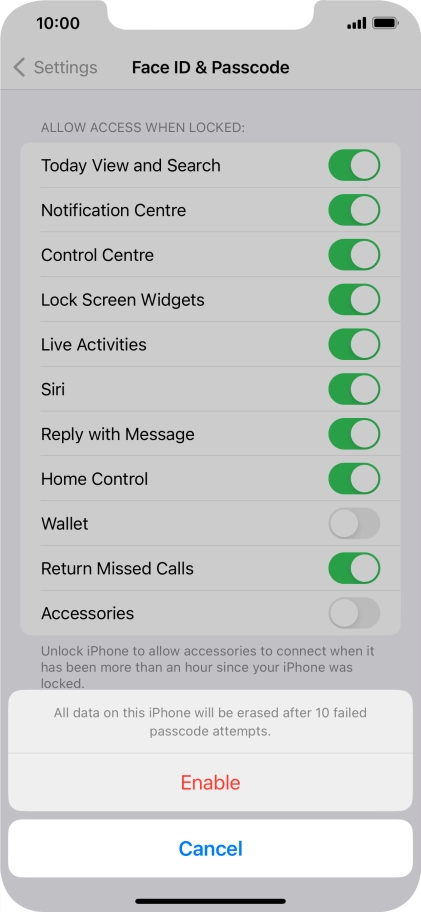 If you turn on the function, press Enable.