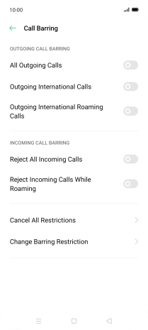 Press the indicator next to the required barring type to turn the function on or off.