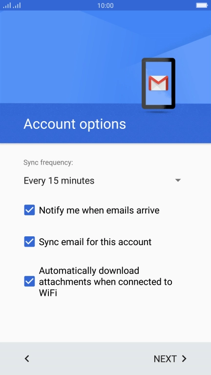 If this screen is displayed, you email account has been recognised and set up automatically. Follow the instructions on the screen to key in more information and finish setting up your phone.