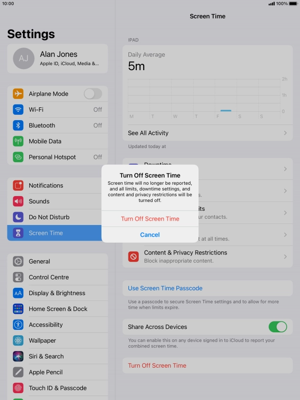 Press Turn Off Screen Time. Press Turn Off Screen Time.