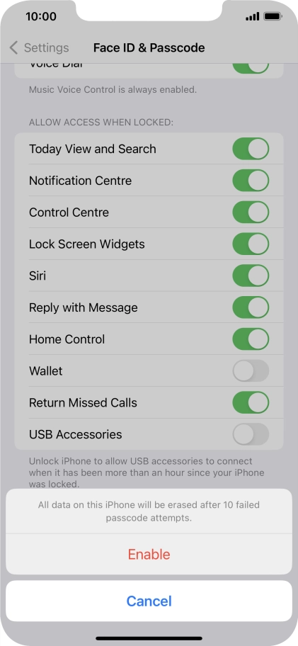 If you turn on the function, press Enable.