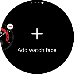 Press Add watch face. Press Add watch face.
