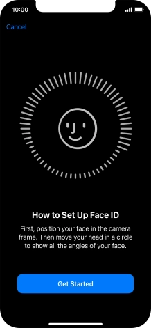 Press Get Started and follow the instructions on the screen to set up Face ID.