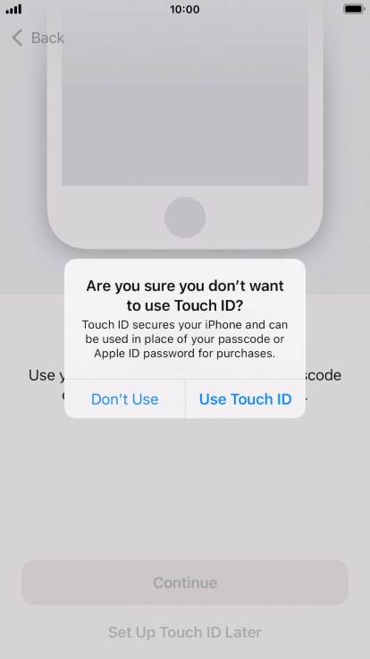 If you turn off the function, press Don't Use.