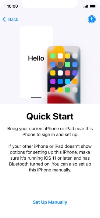 Follow the instructions on the screen to transfer content from another device running iOS 11 or later or press Set Up Manually.