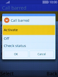 Select Activate and key in your barring password. The default barring password is 0000.