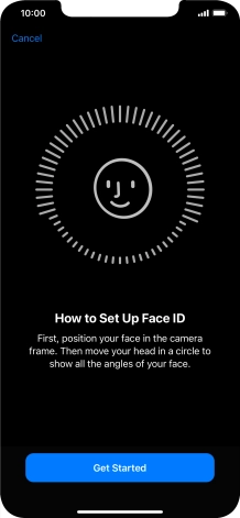Press Get Started and follow the instructions on the screen to set up Face ID.