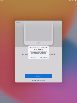 If you turn off the function, press Don't Use.