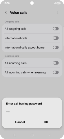Key in your barring password and press OK. The default barring password is 0000.