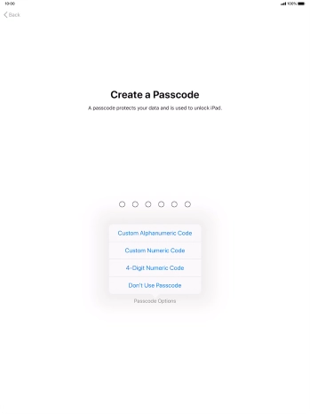 Follow the instructions on the screen to turn on use of lock code or press Don't Use Passcode.
