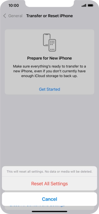 Press Reset All Settings. Wait a moment while the factory default settings are restored. Follow the instructions on the screen to set up your phone and prepare it for use.