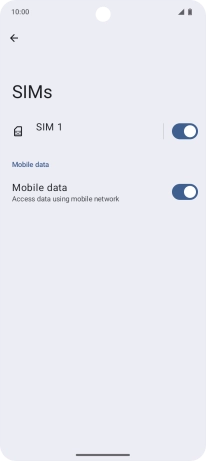 Press the name of the SIM. Press the name of the SIM.
