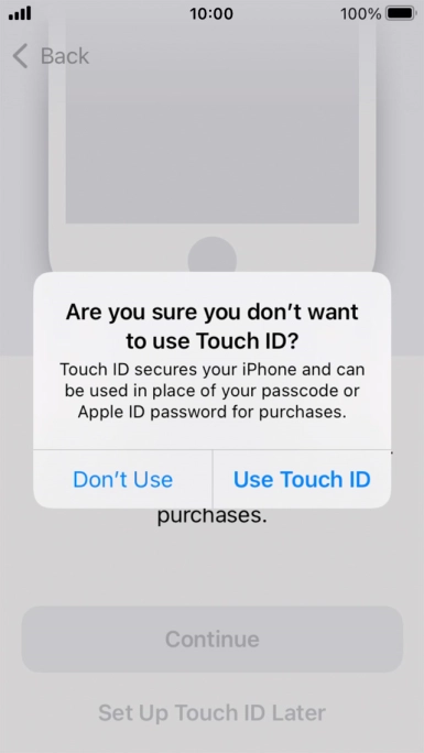 If you turn off the function, press Don't Use.