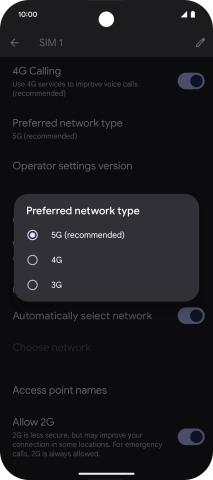 Press the required network mode.