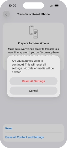Press Reset All Settings. Wait a moment while the factory default settings are restored. Follow the instructions on the screen to set up your phone and prepare it for use.