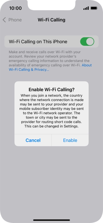 If you turn on the function, press Enable.