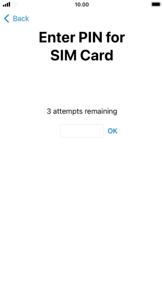 If your SIM is locked, key in your PIN and press OK.