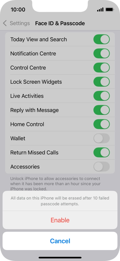If you turn on the function, press Enable.