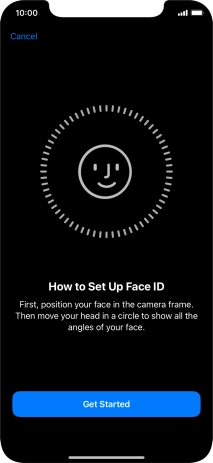 Press Get Started and follow the instructions on the screen to set up Face ID.