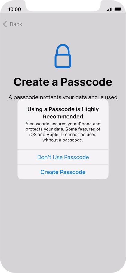 If you turn off the function, press Don't Use Passcode.
