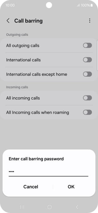 Key in your barring password and press OK. The default barring password is 0000.