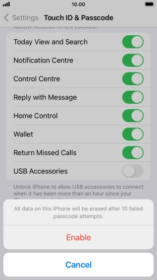 If you turn on the function, press Enable.