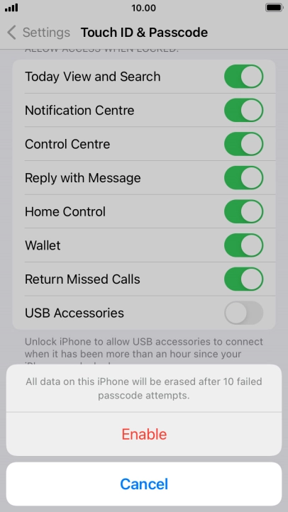 If you turn on the function, press Enable.