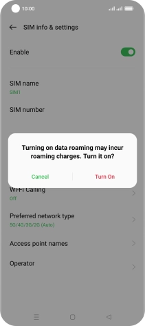If you turn on the function, press Turn On.