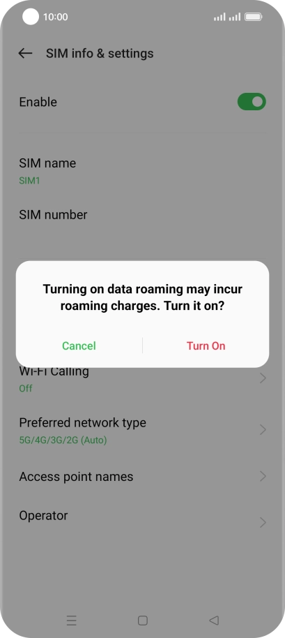 If you turn on the function, press Turn On.