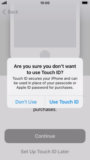 If you turn off the function, press Don't Use.