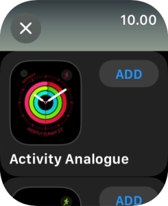 Press the required watch face.