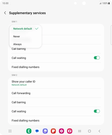 Press Always to turn on caller identification.