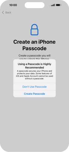 If you turn off the function, press Don't Use Passcode.