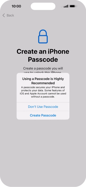 If you turn off the function, press Don't Use Passcode.