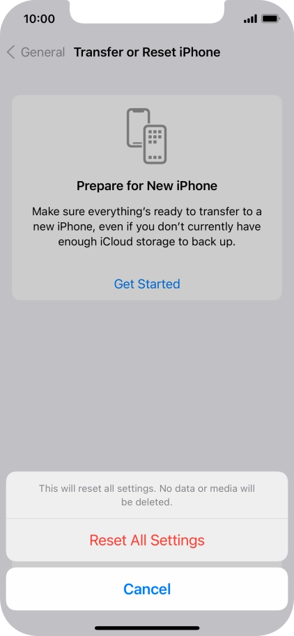 Press Reset All Settings. Wait a moment while the factory default settings are restored. Follow the instructions on the screen to set up your phone and prepare it for use.