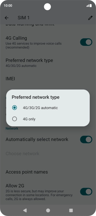 Press the required network mode.