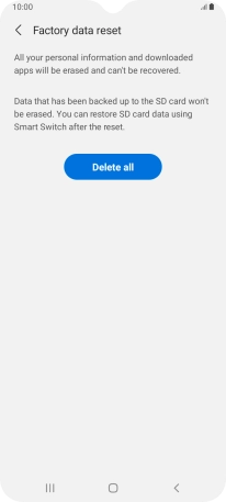 Press Delete all. Wait a moment while the factory default settings are restored. Follow the instructions on the screen to set up your phone and prepare it for use.