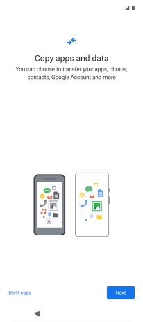 Press Don't copy and follow the instructions on the screen to finish the activation.
